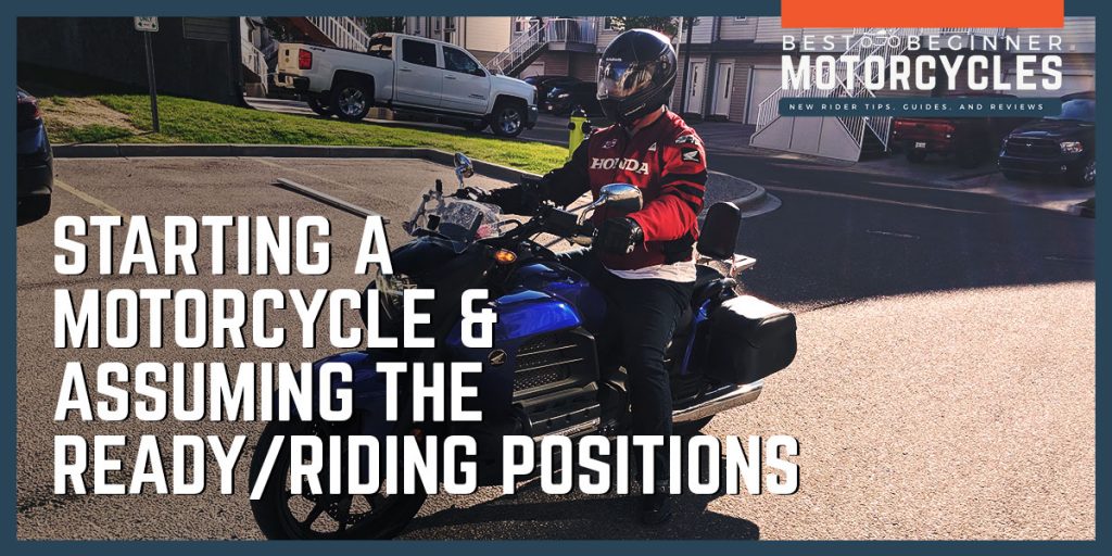 How to Start Your Motorcycle